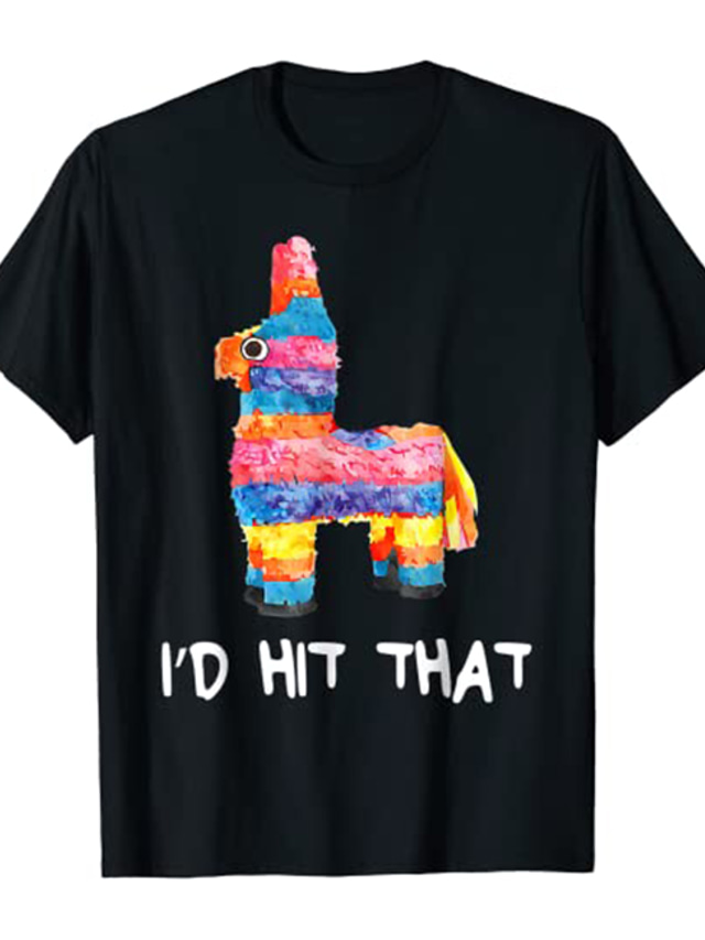  Inspired by Cinco de Mayo Fiesta I'd Hit That Pinata T-shirt Gym Top 100% Polyester Pattern Mexican Funny T-shirt For Men's / Women's / Couple's