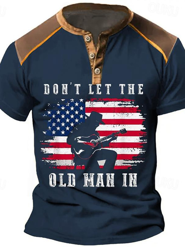  Don't Let the Old Man In American US Flag Men's Street Style 3D Print T shirt Tee Henley Shirt Sports Outdoor Holiday Going out T shirt Black Army Green Dark Blue Short Sleeve Henley Shirt Summer