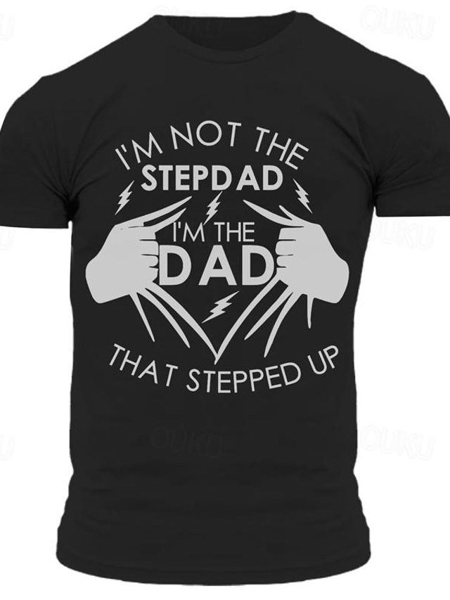  Papa-Shirts zum Vatertag „Ich bin nicht der Stiefvater, ich bin der Vater, der sich eingesetzt hat“ T-Shirt aus Baumwolle mit Grafik für Herren, klassisches Hemd, kurze Ärmel, bequemes T-Shirt,