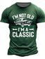 cheap Men&#039;s Graphic Tshirts-Car I&#039;m Not Old Men&#039;s Street Style 3D Print T shirt Classic Casual Tee Sports Outdoor Holiday Going out T shirt Black Navy Blue Brown Short Sleeve Crew Neck Shirt Spring &amp; Summer Clothing