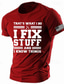 preiswerte Männer Grafik Tshirt-„I Fix Stuff“-T-Shirt mit Nationalflagge, grafisches Herren-T-Shirt aus Baumwolle, sportliches, klassisches Hemd, kurzärmlig, bequemes T-Shirt, Straße, Urlaub, Sommer, Modedesigner-Kleidung