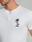 Χαμηλού Κόστους Ανδρικό Γραφικό T-shirt-ανδρικό γραφικό μπλουζάκι henley δέντρο καρύδας λευκό μπλε γκρι μπλουζάκι μπλουζάκι 100% βαμβακερό πουκάμισο μόδας κλασικό πουκάμισο κοντομάνικο άνετο μπλουζάκι στο δρόμο διακοπές καλοκαιρινά ρούχα σχεδιαστών μόδας