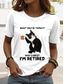 cheap Humor&amp;Quotes tee-Women&#039;s T Shirt Retired Graphic Animal Letter Vintage Stylish Classic Short Sleeve Crew Neck Regular Tops Daily Weekend Print White Pink Blue Green Summer Spring