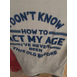 Camiseta de Hombre de Manga Corta Gráfica Divertida 'No Sé Cómo Actuar Mi Edad Nunca He Sido Tan Viejo Antes'